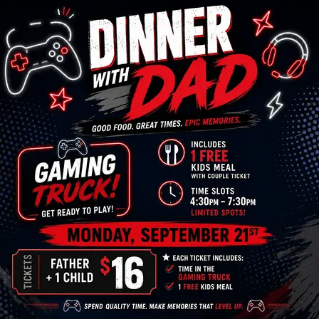 Dinner with Dad - Video Game Truck Chick-fil-A