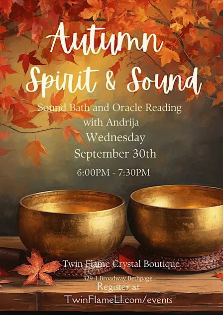 Sound & Spirit: Autumnal Sound Bath & Intuitive Card Reading