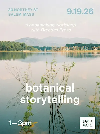Botanical Storytelling with Oreades Press