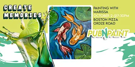 Pub N Paint at Boston Pizza Ordze Rd Oct 2nd Paint and Sip