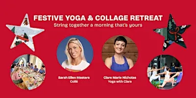 Festive Yoga & Collage Retreat | Collé x Yoga with Clare