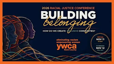 YWCA Rock County Racial Justice Conference