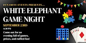 White Elephant Game Night!