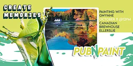 Pub N Paint at Canadian Brewhouse Ellerslie Oct 11th (18+) Paint and Sip
