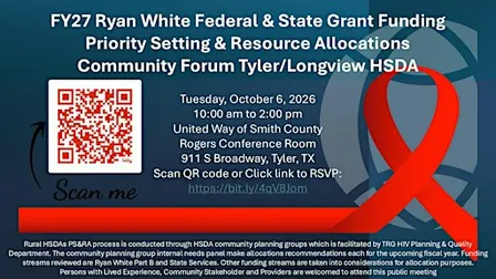 FY27 Tyler/Longview  PSRA & State of HIV  Community Forum