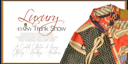 Luxury Trunk Show at the DAISY