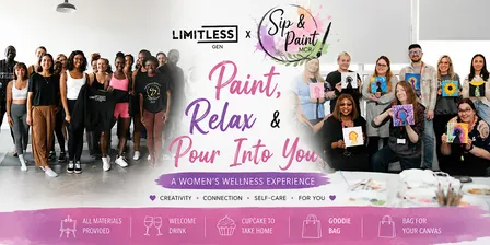 Limitless x Sip & Paint MCR: Paint, Relax and  Pour Into You