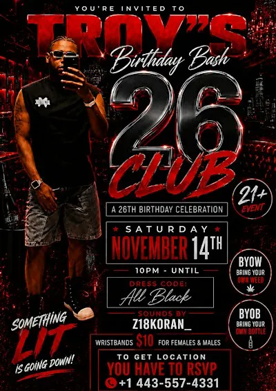 Troy’s Birthday Bash “ Club 26 “