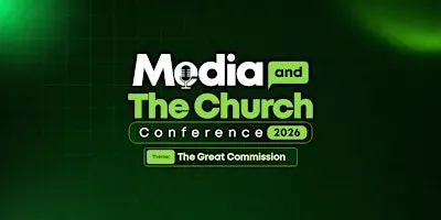 Media and The Church Conference