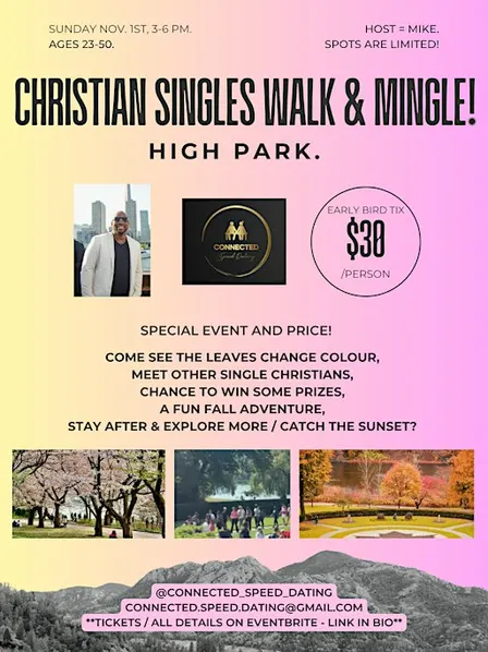 Christian Singles 'Walk N Mingle' - High Park - Sun. Nov. 1st (3-6pm).