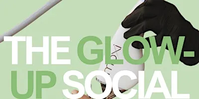 The Glow-Up Social