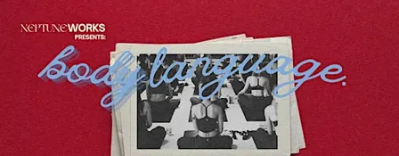BODY LANGUAGE | a neptune works event | yoga • sound • social