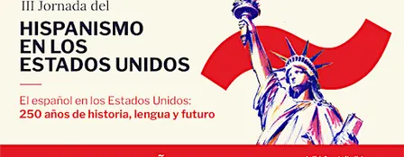 III Jornada del Hispanismo en los Estados Unidos