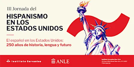 III Jornada del Hispanismo en los Estados Unidos