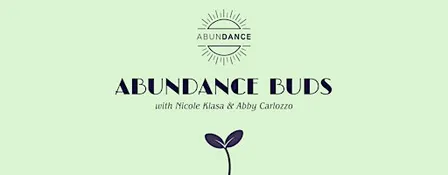 ABUNDANCE BUDS