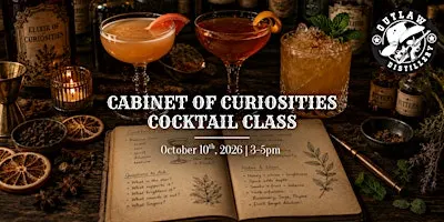Cabinet of Curiosities Cocktail Class