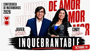 INQUEBRANTABLE | Conferencia de Matrimonios 2026