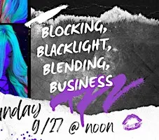 blocking, blacklight, blending, business