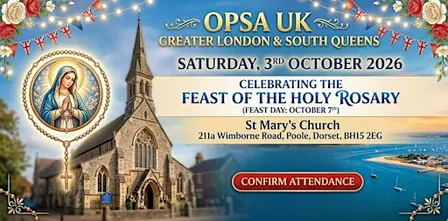 OPSA UK: Feast of the Holy Rosary Celebration 2026