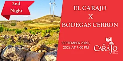 El Carajo X Bodegas Cerron 2nd Night