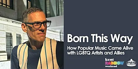 Born This Way: How Popular Music Came Alive with LGBTQ Artists and Allies