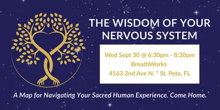 The Wisdom of Your Nervous System
