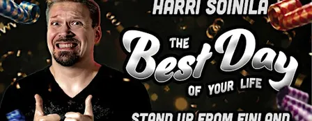 Harri Soinila - The Best Day of Your Life (Work in Progress Comedy Show)