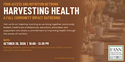 Harvesting Health: A Fall Community Impact Gathering