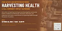Harvesting Health: A Fall Community Impact Gathering