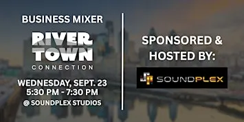 Rivertown Connection Business Mixer