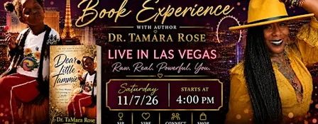 An Unforgettable Book Experience with Dr. TaMara Rose — LIVE in Las Vegas