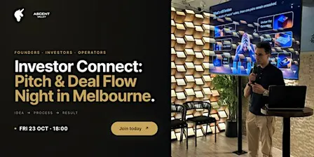 Investor Connect: Pitch & Deal Flow Night | Melbourne