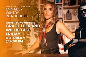 NASHVILLE NIGHTS with Grace Leer & Willie Tate