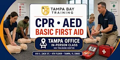 HSI Adult CPR/AED & First Aid Certification Training — Tampa Office