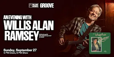 An Evening With Willis Alan Ramsey