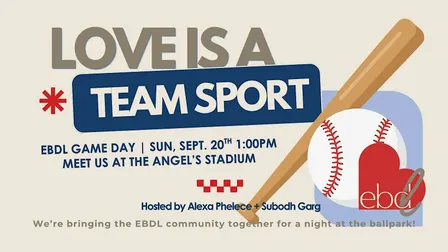 EBDL Game Day - Love Is A Team Sport