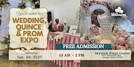 Wedding, Quince, & Prom Expo