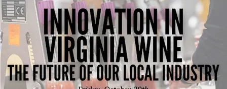 Innovation in Virginia Wine