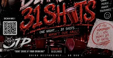 Blame the 31 Shots