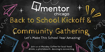 Back to School Kickoff & Community Gathering