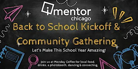 Back to School Kickoff & Community Gathering
