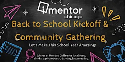 Back to School Kickoff & Community Gathering