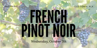 French Pinot Noir Wine Class