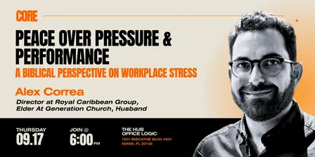 Peace Over Pressure & Performance: Biblical Perspective on Workplace Stress