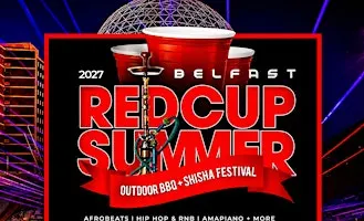 REDCUP SUMMER BBQ FESTIVAL BELFAST