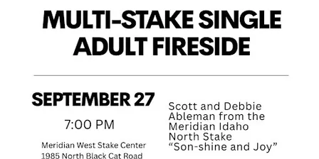 Multi-Stake Single Adult Fireside