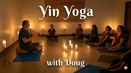 Music-Infused Yin Yoga with Doug