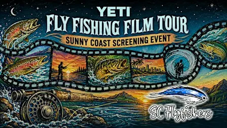 Sunny Coast Screening of the 2026 RISE Adventure Fly Fishing Film Tour