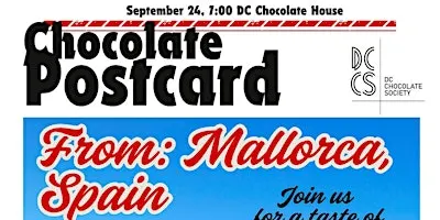Taste the Chocolate of Mallorca, Spain on Sept 24 with DC Chocolate Society
