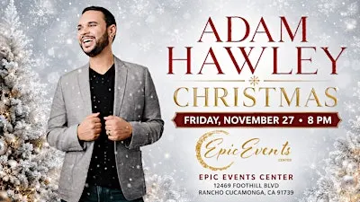 Adam Hawley Christmas in Rancho Cucamonga